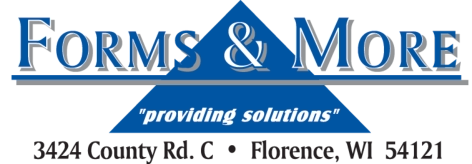 E Forms and More, Forms and More, e-forms and more, e forms & more, forms & more, Iron Mountain, Kingsford, Florence, Wisconsin, Michigan, Upper Peninsula, Northern Michigan, Northern Wisconsin